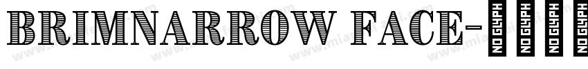 BrimNarrow Face字体转换